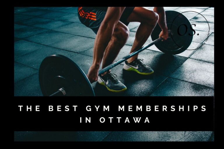 Best Gym Memberships in Ottawa