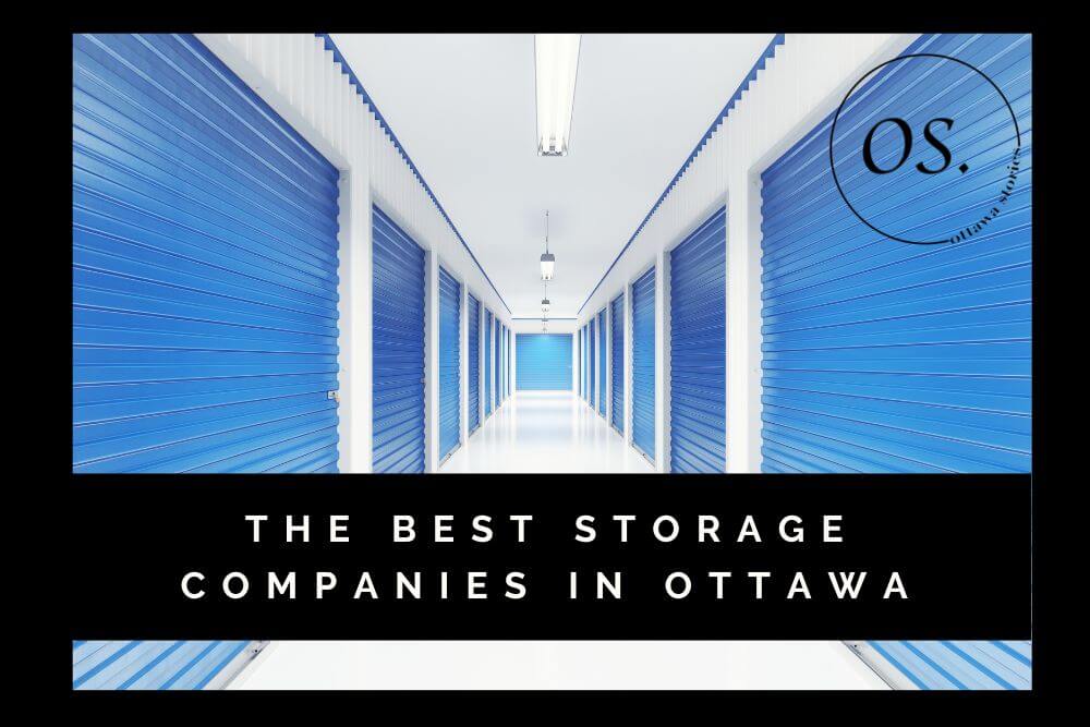 Best Storage Companies in Ottawa [2022]
