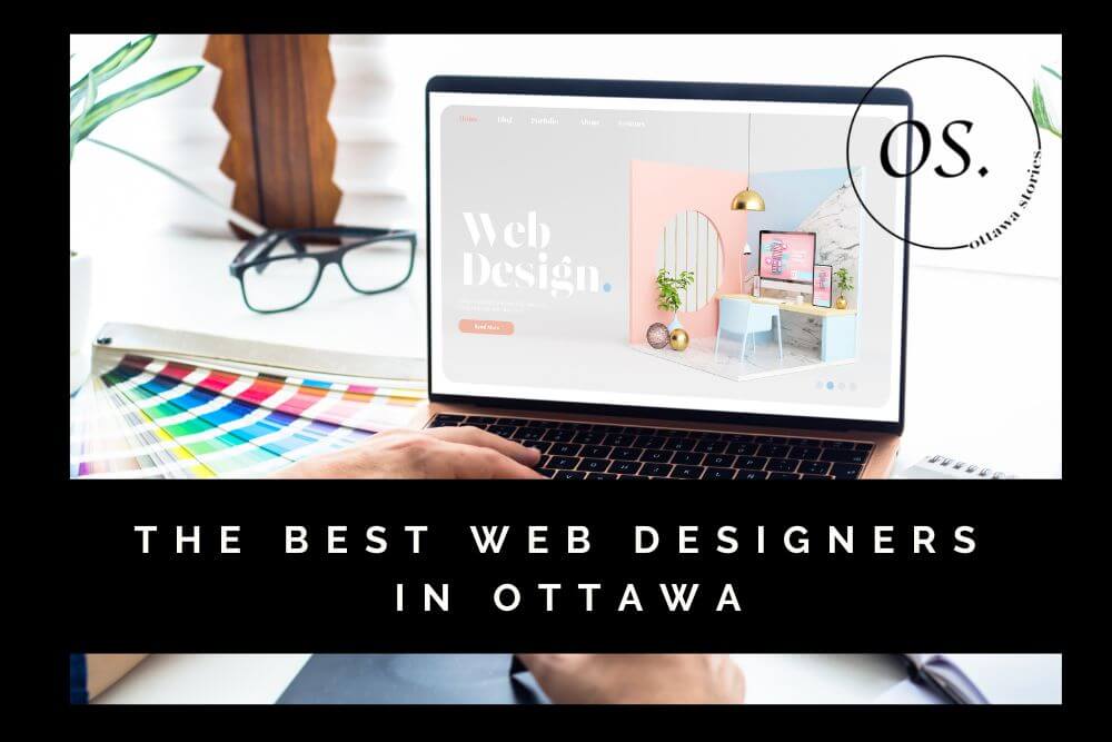 Best Web Designers in Ottawa [2022]